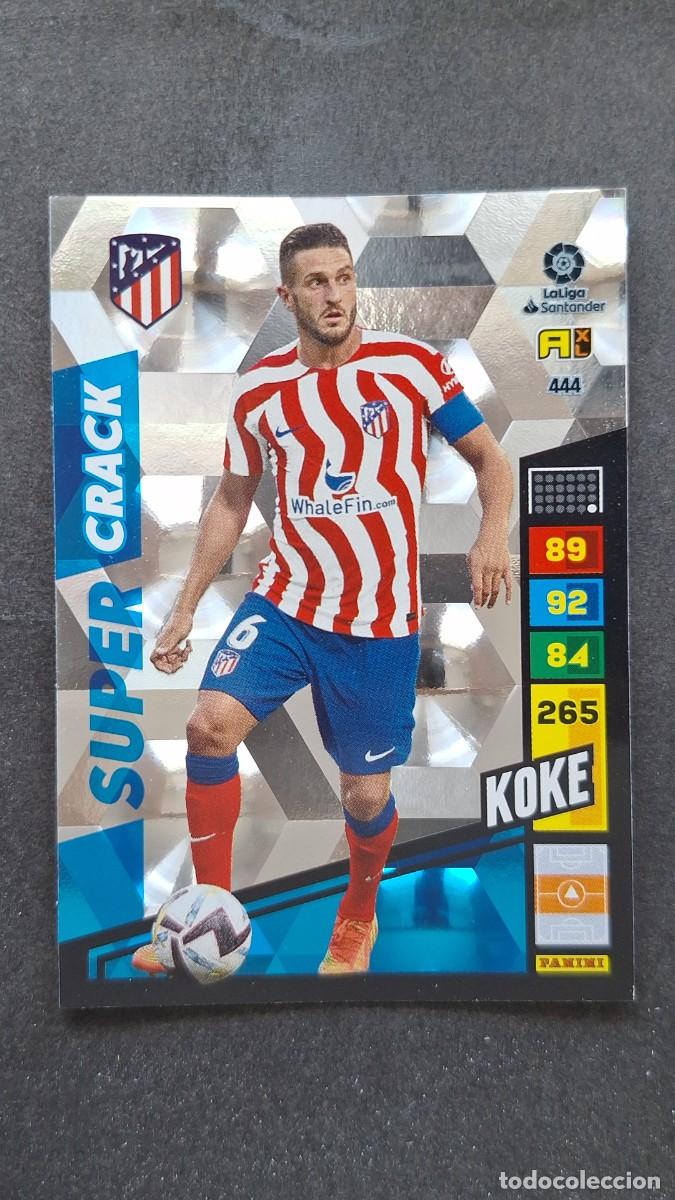 Cromos de F&uacute;tbol: L1 KOKE ATLETICO DE MADRID 444 SUPER CRACK ADRENALYN XL LIGA 2022/2023 22 23 PANINI