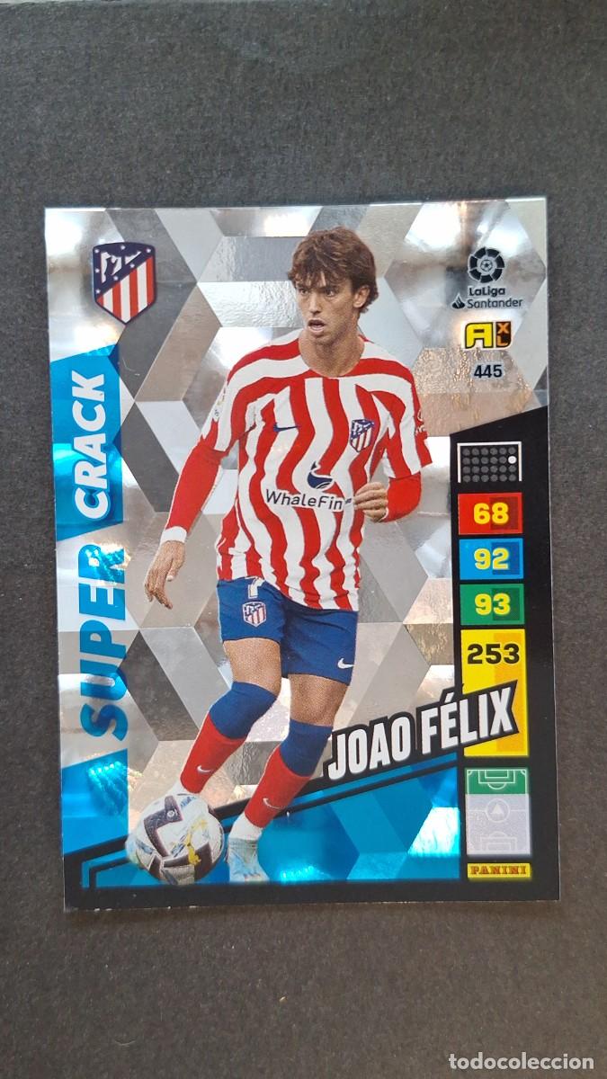Cromos de F&uacute;tbol: L1 JOAO FELIX ATLETICO DE MADRID 445 SUPER CRACK ADRENALYN XL LIGA 2022/2023 22 23 PANINI
