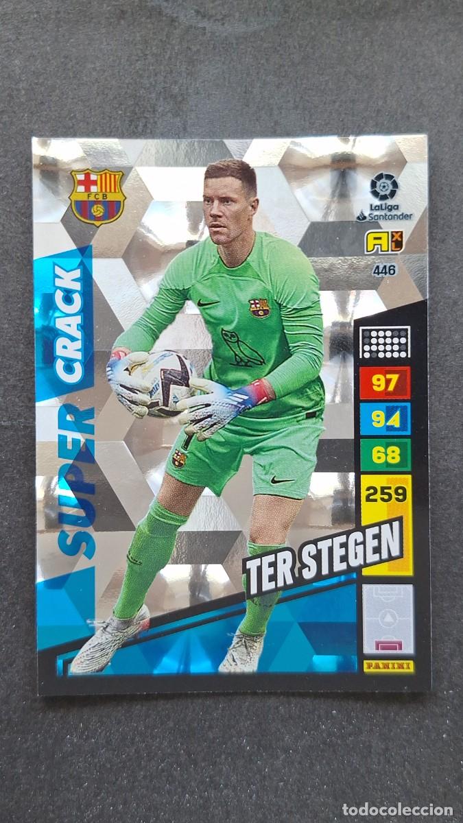 Cromos de F&uacute;tbol: L1 TER STEGEN F. C. BARCELONA 446 SUPER CRACK ADRENALYN XL LIGA 2022/2023 22 23 PANINI