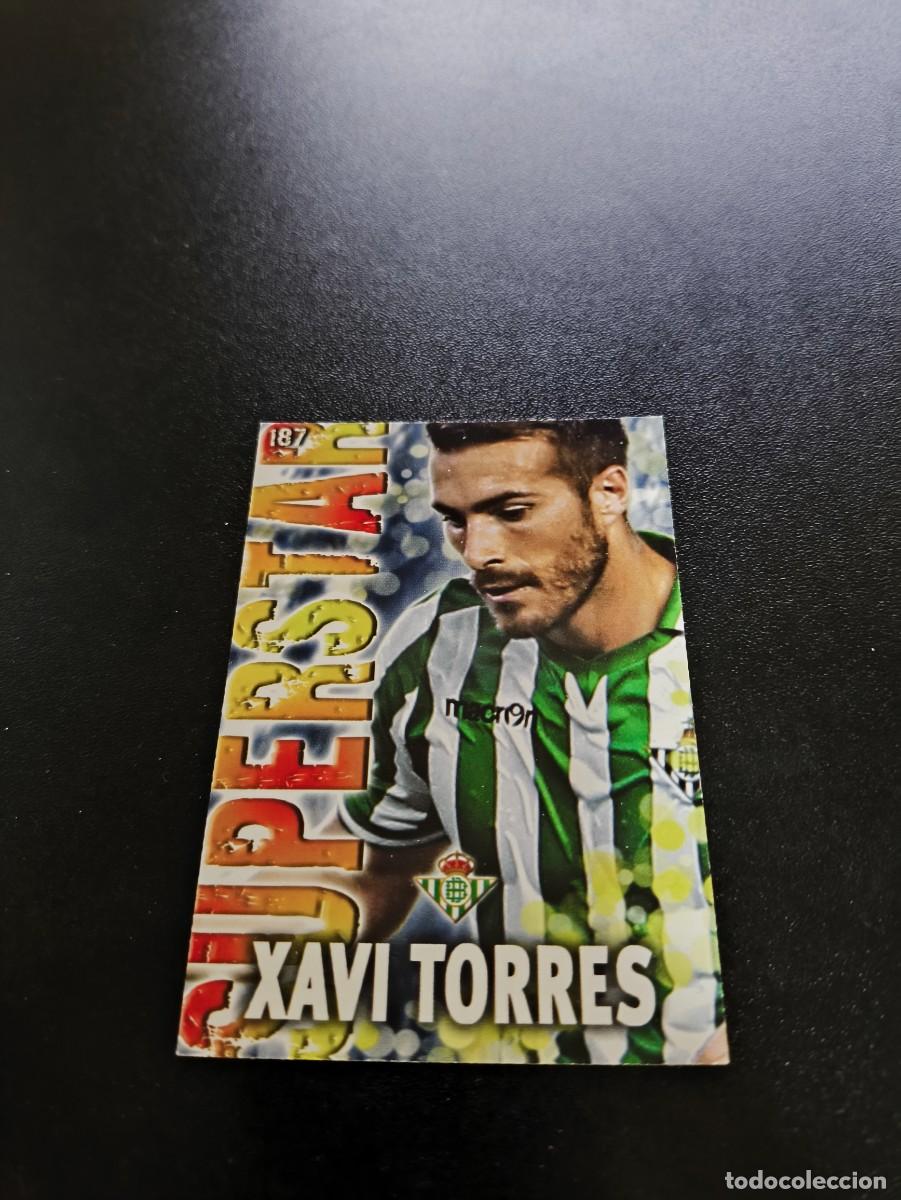 Cromos de F&uacute;tbol: 187 XAVI TORRES SUPERSTAR FONDO MATE BETIS MUNDICROMO LIGA 2013 2014 13 14 NO PANINI ESTE MEGACRACKS