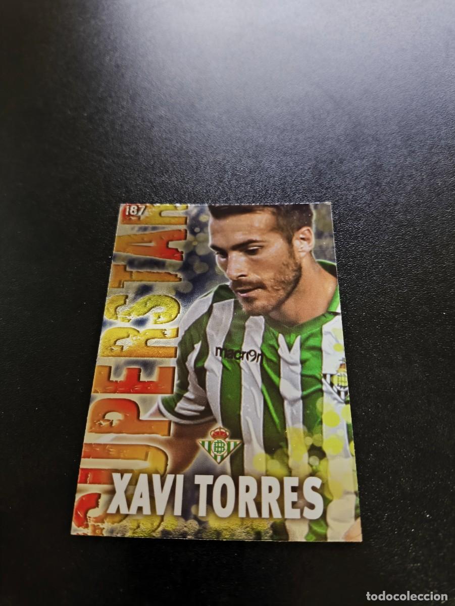 Cromos de F&uacute;tbol: 187 XAVI TORRES SUPERSTAR BRI LISO BETIS MUNDICROMO LIGA 2013 2014 13 14 NO PANINI ESTE MEGACRACKS