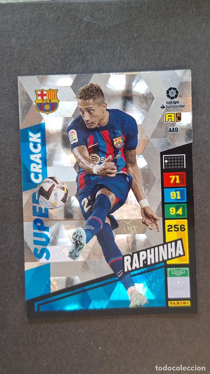 Cromos de F&uacute;tbol: L1 RAPHINHA F. C. BARCELONA 449 SUPER CRACK ADRENALYN XL LIGA 2022/2023 22 23 PANINI