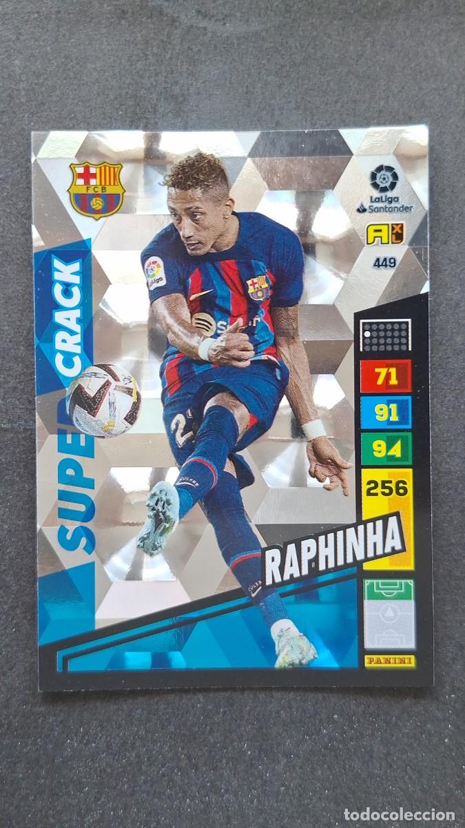 Cromos de F&uacute;tbol: L1 RAPHINHA F. C. BARCELONA 449 SUPER CRACK ADRENALYN XL LIGA 2022/2023 22 23 PANINI