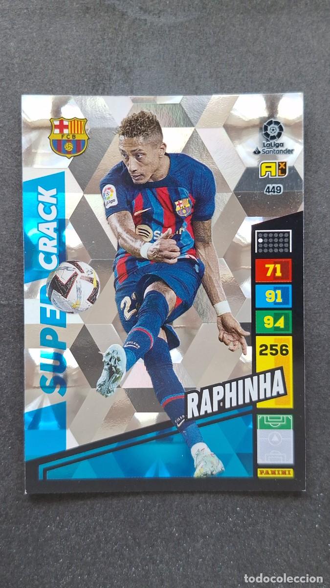 Cromos de F&uacute;tbol: L1 RAPHINHA F. C. BARCELONA 449 SUPER CRACK ADRENALYN XL LIGA 2022/2023 22 23 PANINI