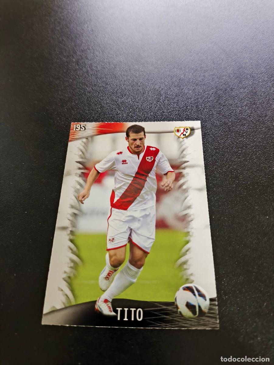 Figurine di Calcio: 195 Tito RAYO VALLECANO MUNDICROMO LIGA 2013 2014 13 14 NO PANINI ESTE MEGACRACKS