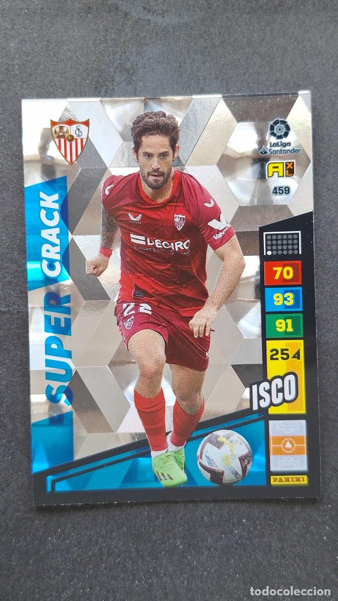 Cartes &agrave; collectionner de Football: L1 ISCO SEVILLA F. C. 459 SUPER CRACK ADRENALYN XL LIGA 2022/2023 22 23 PANINI