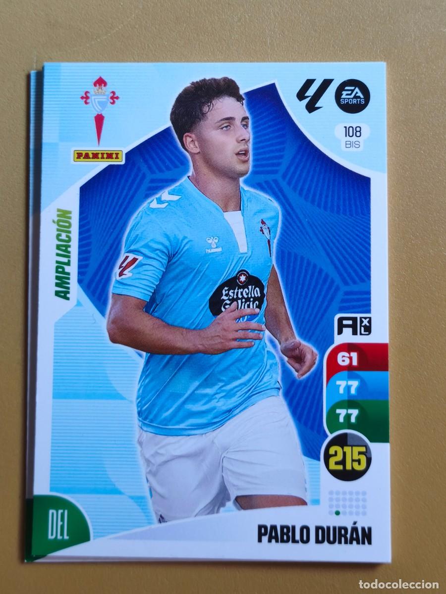 Cromos de F&uacute;tbol: pablo duran, 2024 25 ampliacion