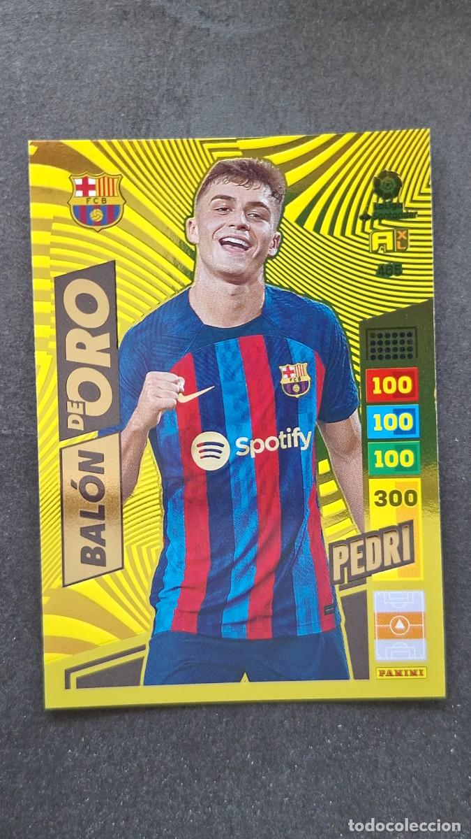 Cromos de F&uacute;tbol: L1 PEDRI F. C. BARCELONA BALON DE ORO 465 ADRENALYN XL LIGA 2022/2023 22 23 PANINI