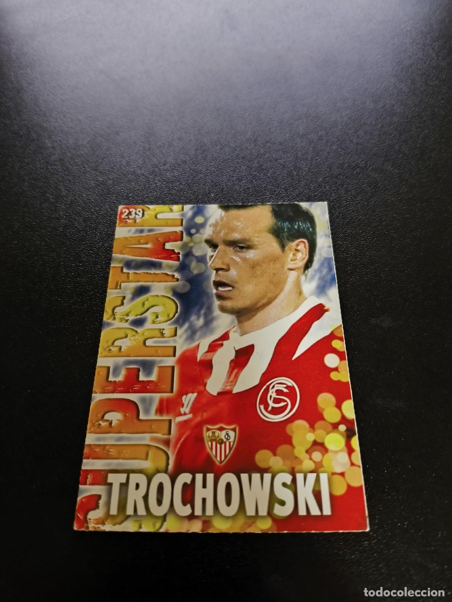 Cromos de F&uacute;tbol: 239 Trochowski SUPERSTAR MATE SEVILLA MUNDICROMO LIGA 2013 2014 13 14 NO PANINI ESTE MEGACRACKS