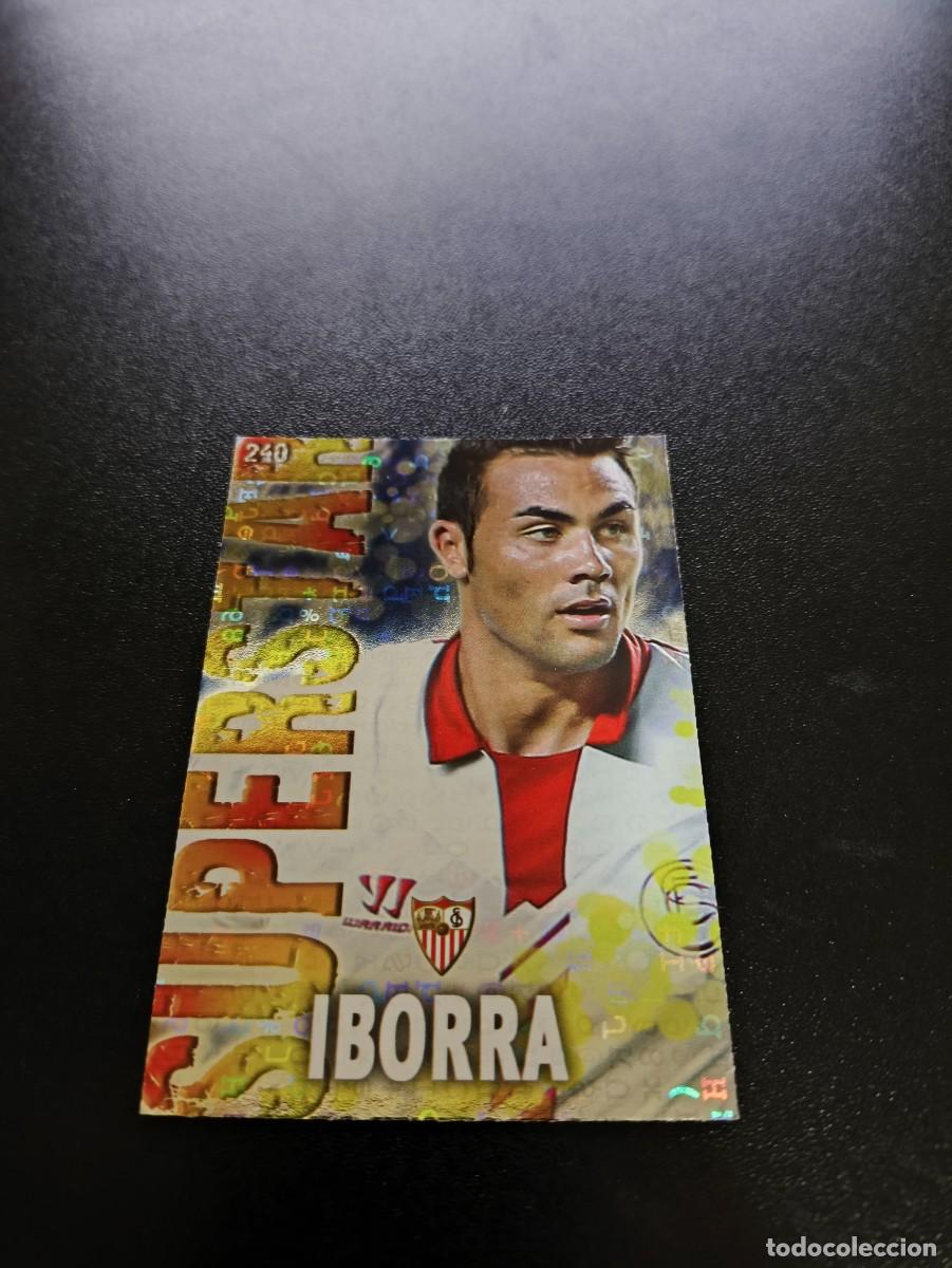 Cromos de F&uacute;tbol: 240 IBORRA SUPERSTAR BRILLO LISO SEVILLA MUNDICROMO LIGA 2013 2014 13 14 NO PANINI ESTE MEGACRACKS