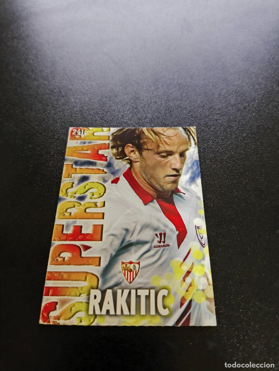 Cromos de F&uacute;tbol: 241 RAKITIC SUPERSTAR FONDO MATE SEVILLA MUNDICROMO LIGA 2013 2014 13 14 NO PANINI ESTE MEGACRACKS