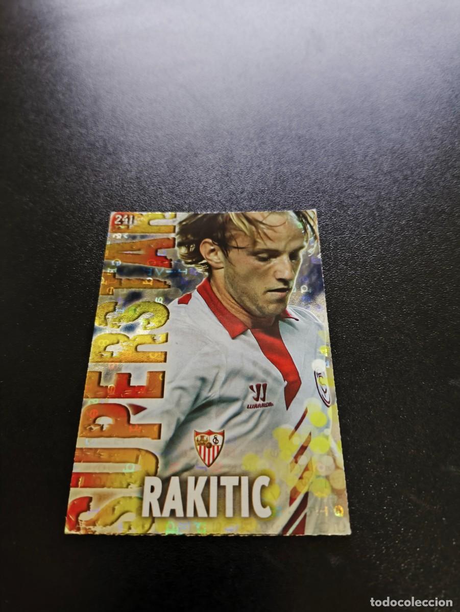 Cromos de F&uacute;tbol: 241 RAKITIC SUPERSTAR FONDO LETRAS SEVILLA MUNDICROMO LIGA 2013 2014 13 14 NO PANINI ESTE MEGACRACKS