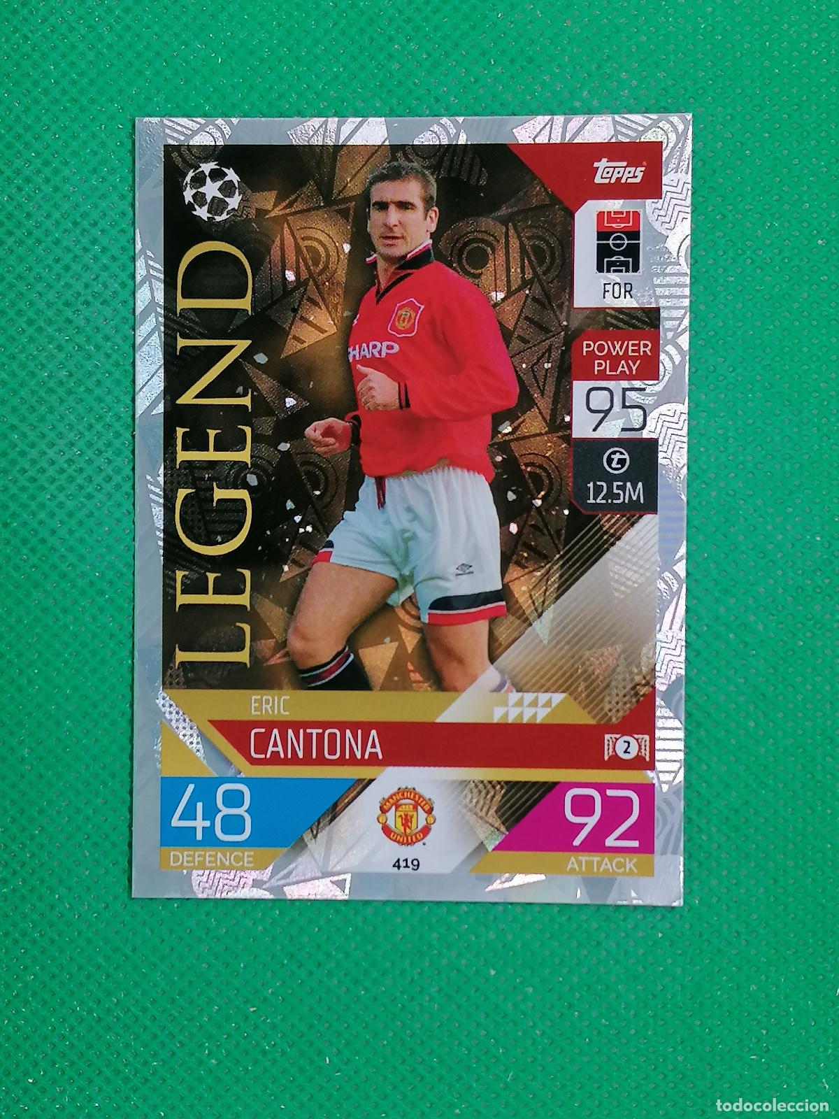 Cromos de F&uacute;tbol: 419 ERIC CANTONA MANCHESTER UNITED LEGEND ⚽ TOPPS MATCH ATTAX CHAMPIONS 2022 2023 22 23 ⚽