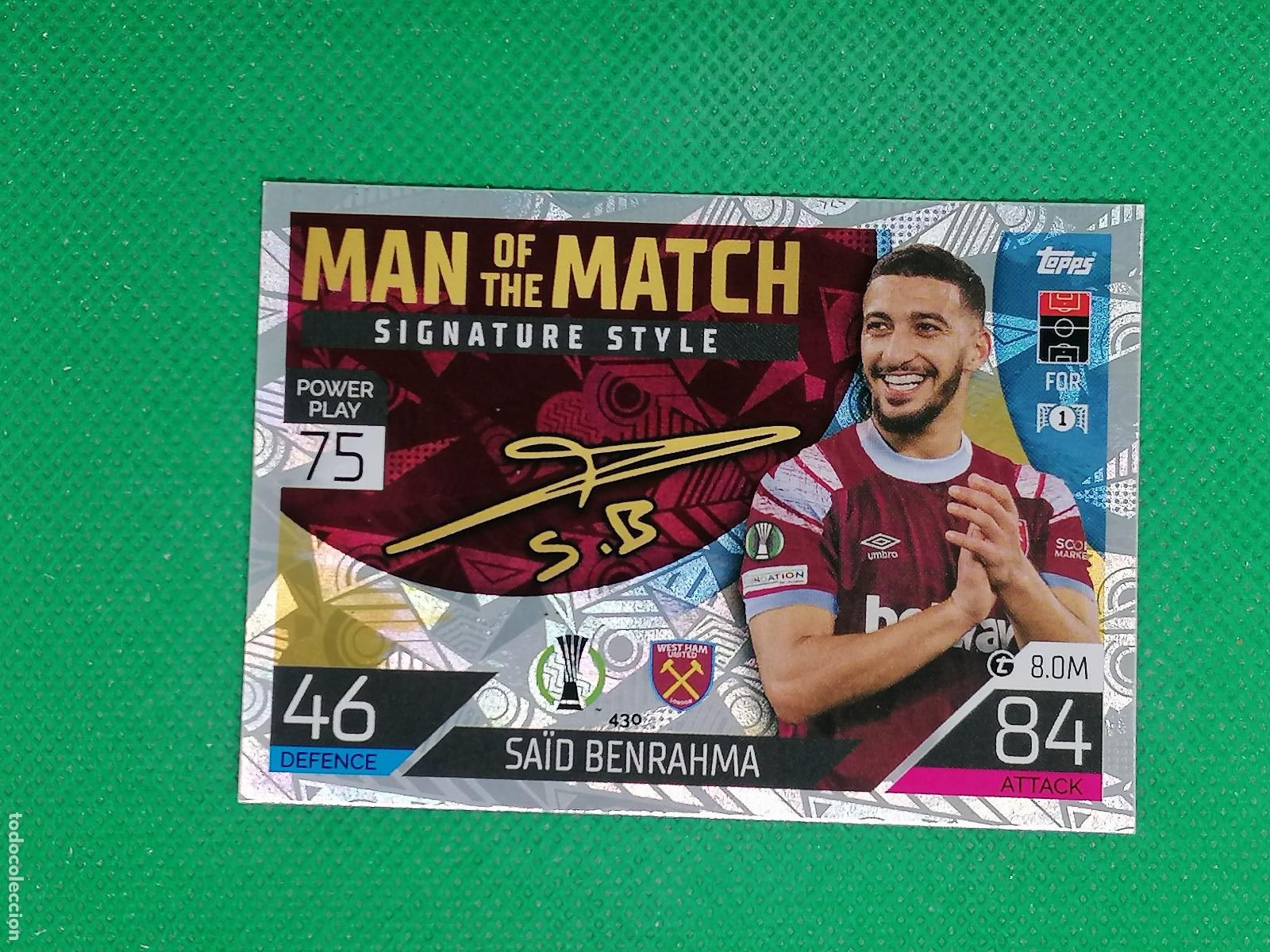 Cromos de F&uacute;tbol: 430 SAID BENRAHMA WEST HAM MATCH SIGNATURE ⚽ TOPPS MATCH ATTAX CHAMPIONS 2022 2023 22 23 ⚽