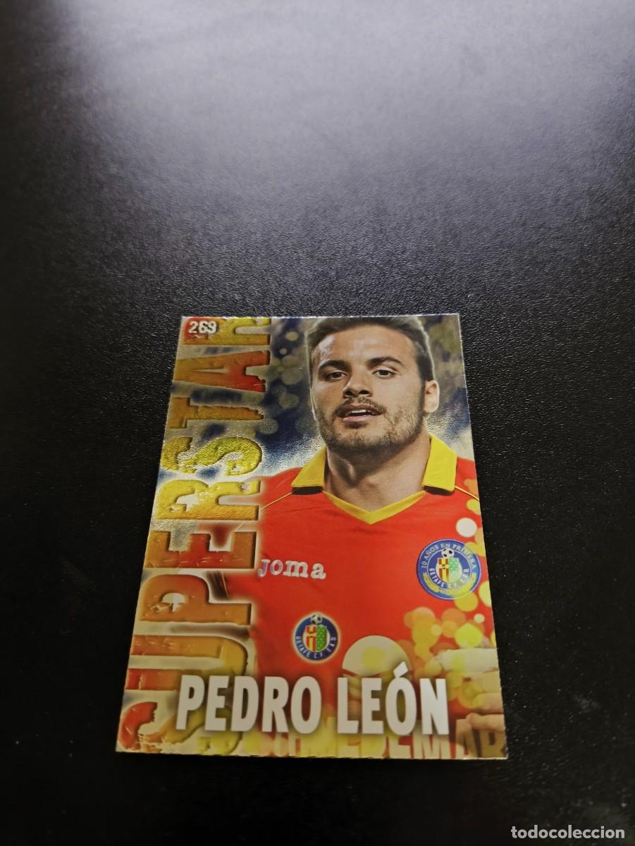 Cromos de F&uacute;tbol: 269 PEDRO LEON SUPERSTAR BRILLO LIS GETAFE MUNDICROMO LIGA 2013 2014 13 14 NO PANINI ESTE MEGACRACKS