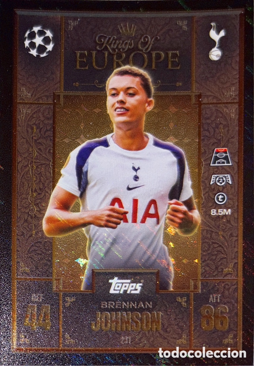 Cromos de F&uacute;tbol: 231. Brennan Johnson - Tottenham - (Kings of Europe) MATCH ATTAX EXTRA CHAMPIONS LEAGUE 2025/26