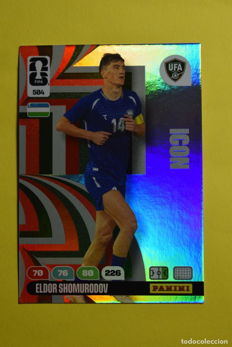 Cromos de F&uacute;tbol: Cromo Adrenalyn FIFA World Cup 2026. Mundial 2026. Eldor Shomurodov. Uzbekist&aacute;n. N.&ordm; 504. Icon