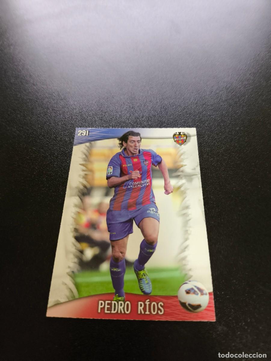 Cromos de F&uacute;tbol: 291 Pedro R&iacute;os LEVANTE MUNDICROMO LIGA 2013 2014 13 14 NO PANINI ESTE MEGACRACKS