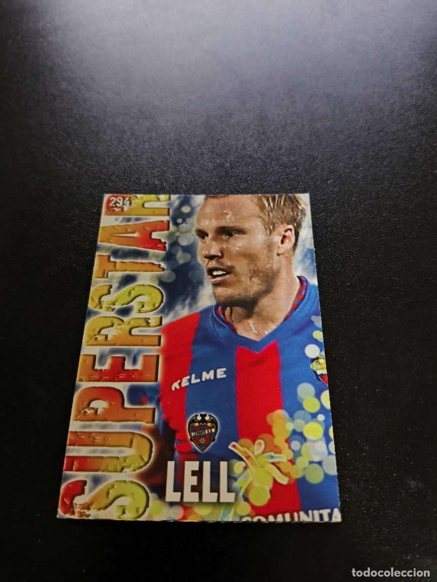 Cartes &agrave; collectionner de Football: 294 LELL SUPERSTAR FONDO MATE LEVANTE MUNDICROMO LIGA 2013 2014 13 14 NO PANINI ESTE MEGACRACKS