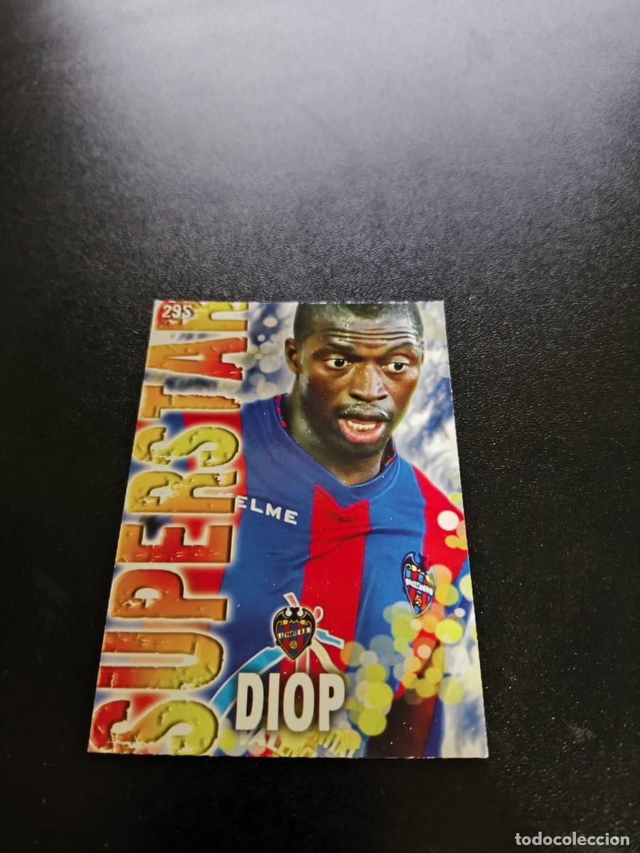 Cartes &agrave; collectionner de Football: 295 DIOP SUPERSTAR FONDO MATE LEVANTE MUNDICROMO LIGA 2013 2014 13 14 NO PANINI ESTE MEGACRACKS
