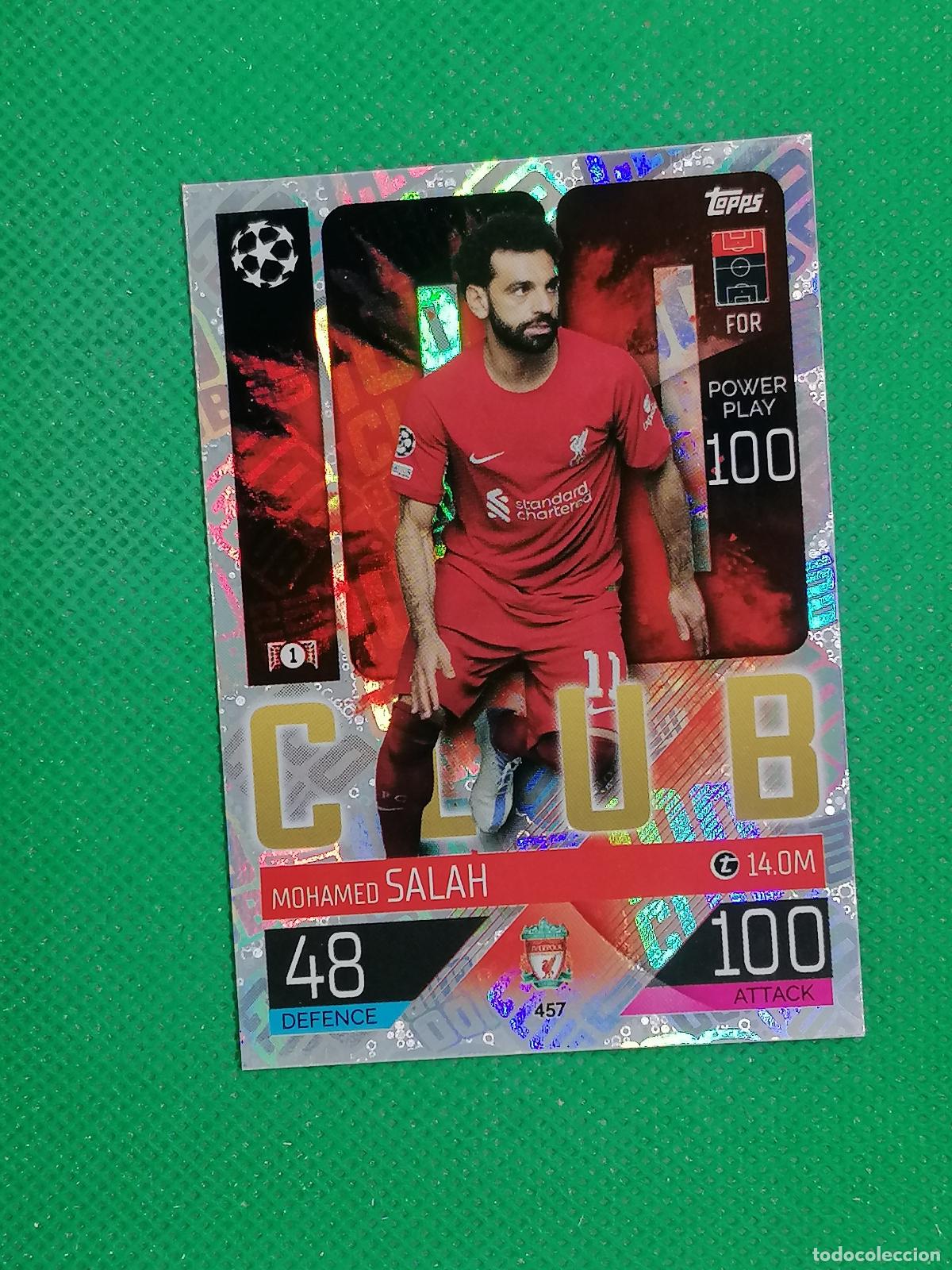 Cromos de F&uacute;tbol: 457 MOHAMED SALAH LIVERPOOL CLUB 100 ⚽ TOPPS MATCH ATTAX CHAMPIONS 2022 2023 22 23 ⚽