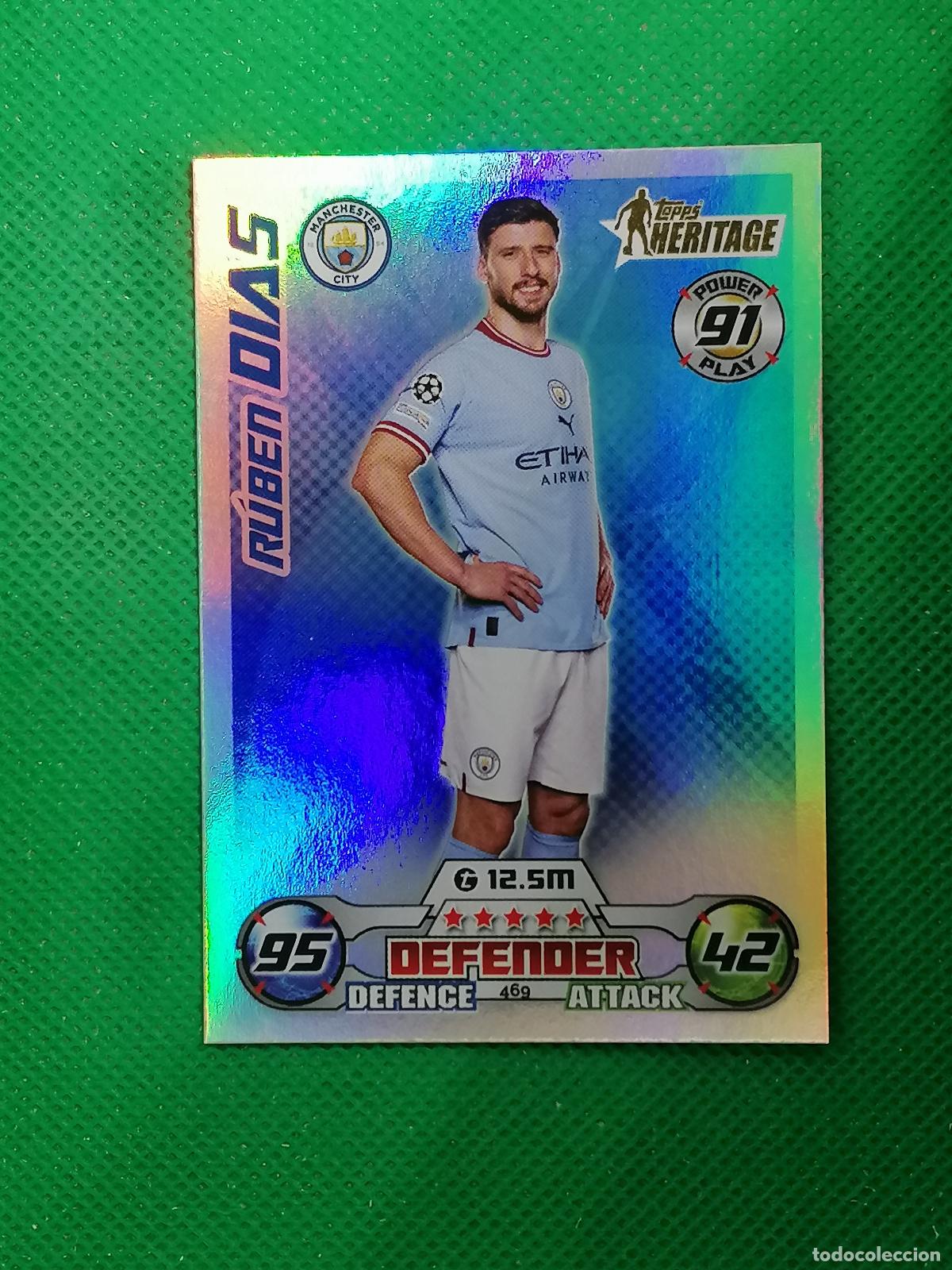 Cromos de F&uacute;tbol: 469 RUBEN DIAS MANCHESTER CITY HERITAGE ⚽ TOPPS MATCH ATTAX CHAMPIONS 2022 2023 22 23 ⚽