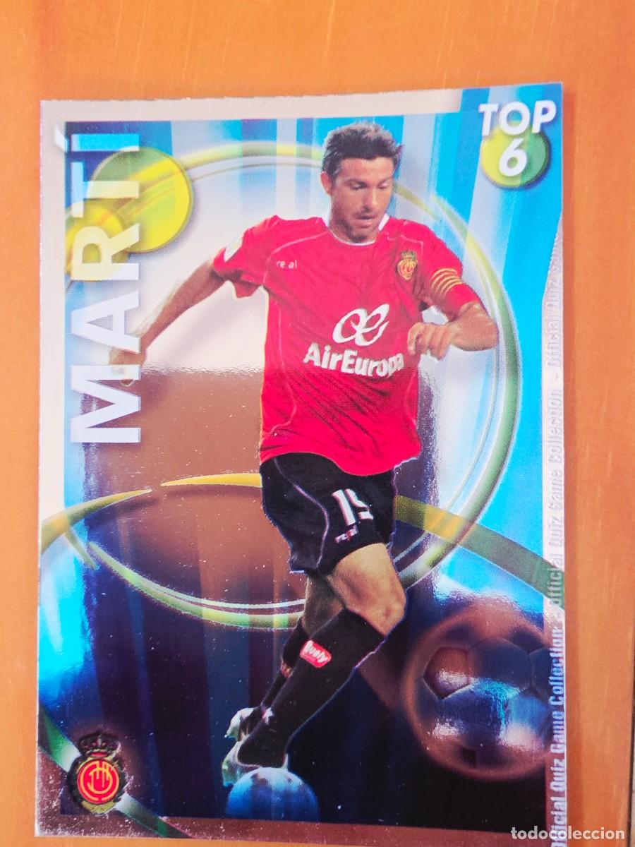 Cromos de Futebol: 589 Mart&iacute;, RCD Mallorca, TOP 6 azul, Mundicromo Sport Fichas Quiz de la Liga 2010 2011