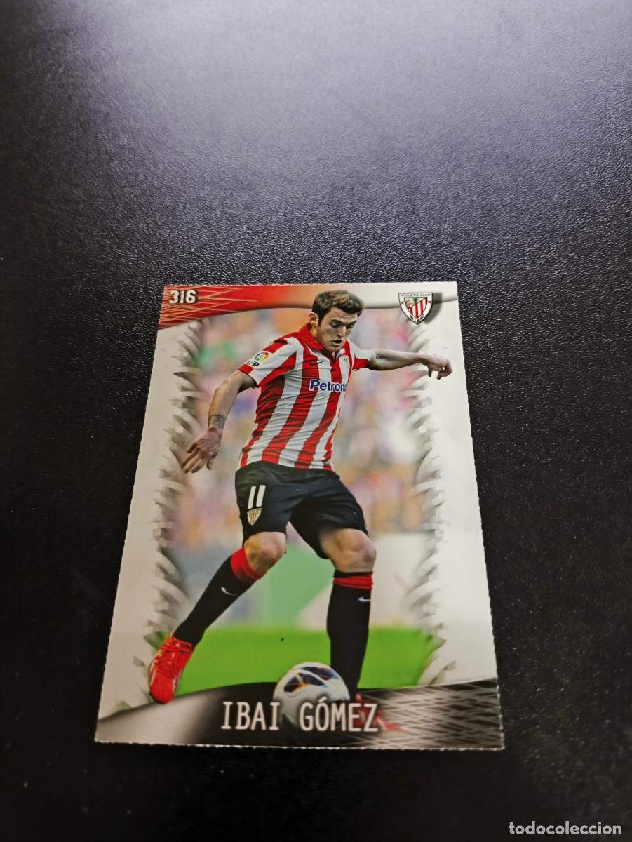 Cromos de F&uacute;tbol: 316 Ibai G&oacute;mez ATHLETIC DE BILBAO MUNDICROMO LIGA 2013 2014 13 14 NO PANINI ESTE MEGACRACKS