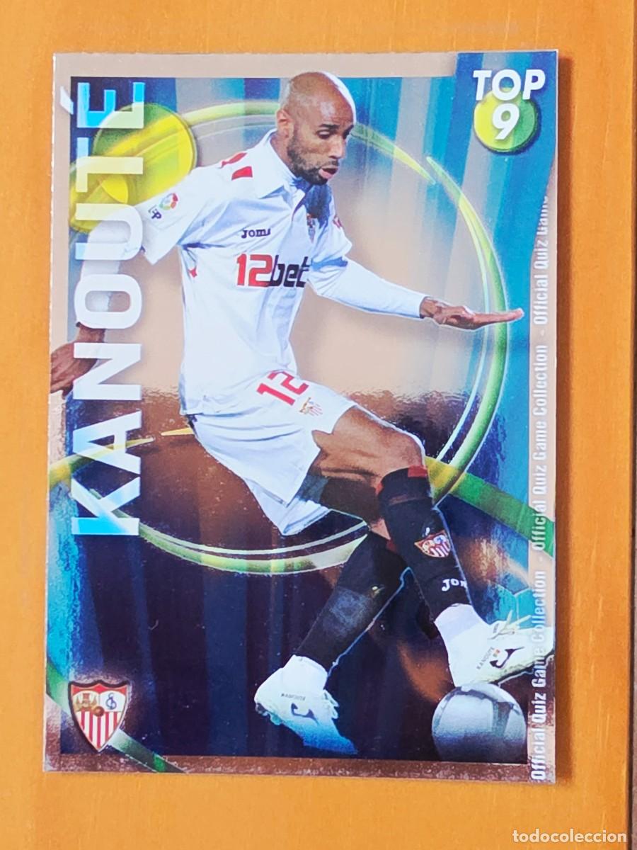 Cromos de F&uacute;tbol: 624 Kanout&eacute;, Sevilla FC, TOP 9 azul, Mundicromo Sport Fichas Quiz de la Liga 2010 2011