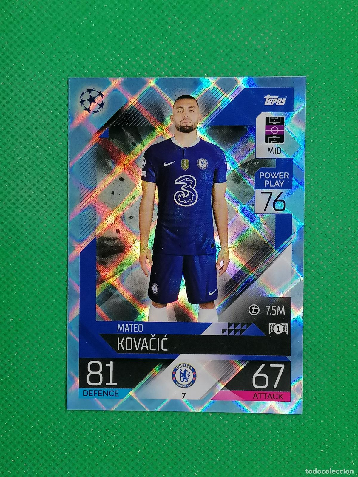 Football Stickers: 7 MATEO KOVACIC CHELSEA PARALELA CRYSTAL ⚽TOPPS MATCH ATTAX CHAMPIONS 2022 2023 22 23 ⚽