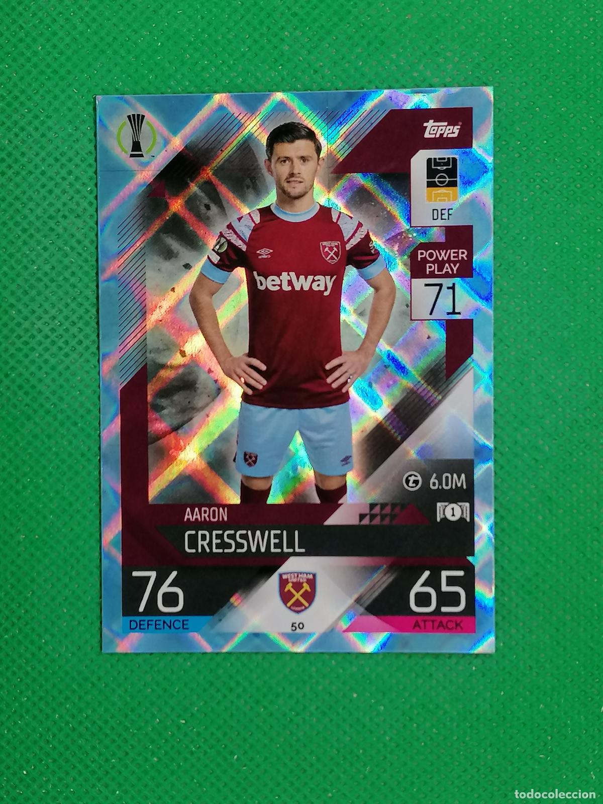 Cromos de F&uacute;tbol: 50 AARON CRESSWELL WEST HAM PARALELA CRYSTAL ⚽TOPPS MATCH ATTAX CHAMPIONS 2022 2023 22 23 ⚽