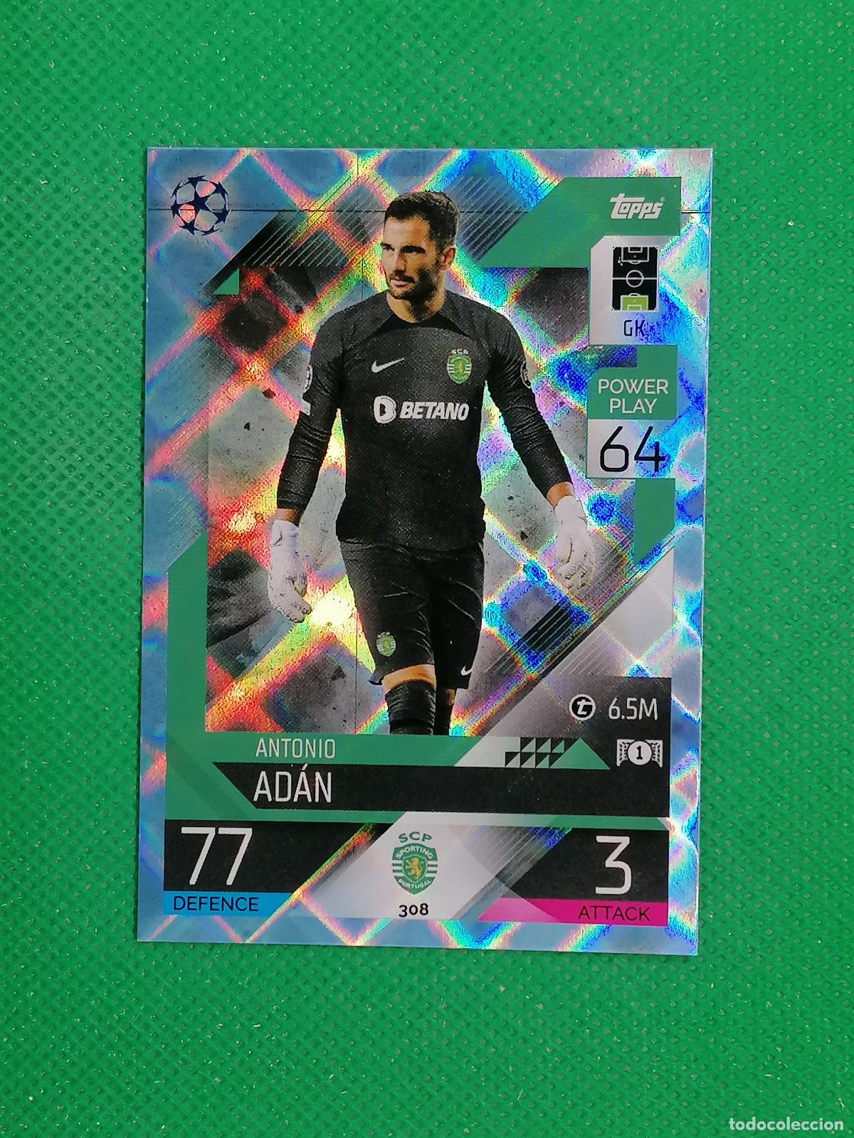Football Stickers: 308 ANTONIO ADAN SPORTING PORTUGAL PARALELA CRYSTAL ⚽TOPPS MATCH ATTAX CHAMPIONS 2022 2023 22 23 ⚽