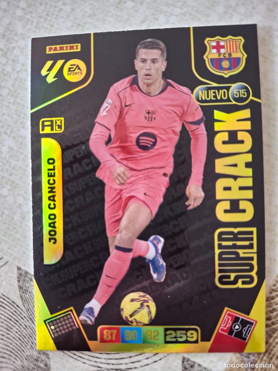 Cromos de F&uacute;tbol: Super Crack 515 Joao Cancelo Adrenalyn 25-26