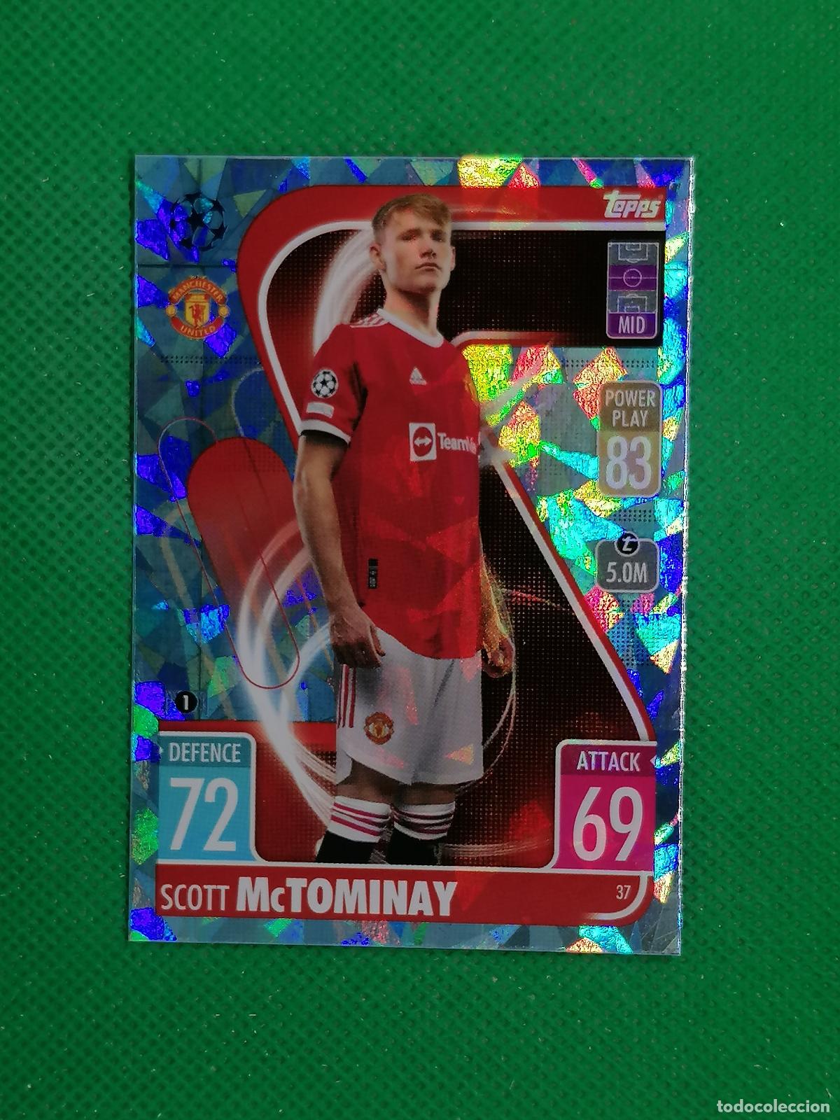 Cromos de F&uacute;tbol: 37 SCOTT MCTOMINAY MANCHESTER UNITED PARALELA CRYSTAL ⚽TOPPS MATCH ATTAX CHAMPIONS 2021 2022 21 22 ⚽