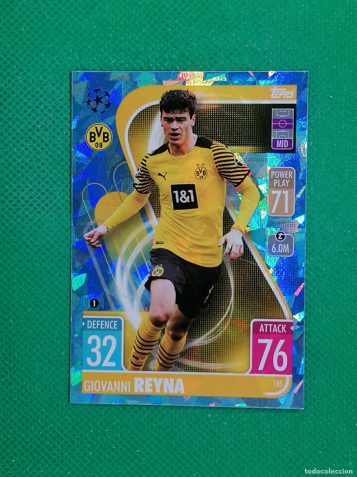 Cromos de F&uacute;tbol: 185 GIOVANNI REYNA BORUSSIA DORTMUND PARALELA CRYSTAL ⚽TOPPS MATCH ATTAX CHAMPIONS 2021 2022 21 22 ⚽