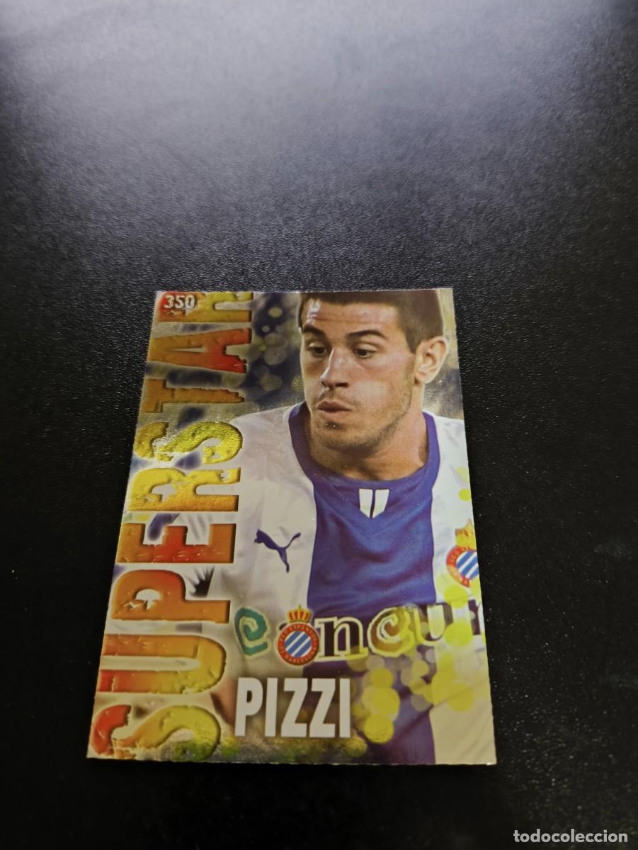 Cromos de F&uacute;tbol: 350 PIZZI SUPERSTAR BRILLO LISO ESPANYOL MUNDICROMO LIGA 2013 2014 13 14 NO PANINI ESTE