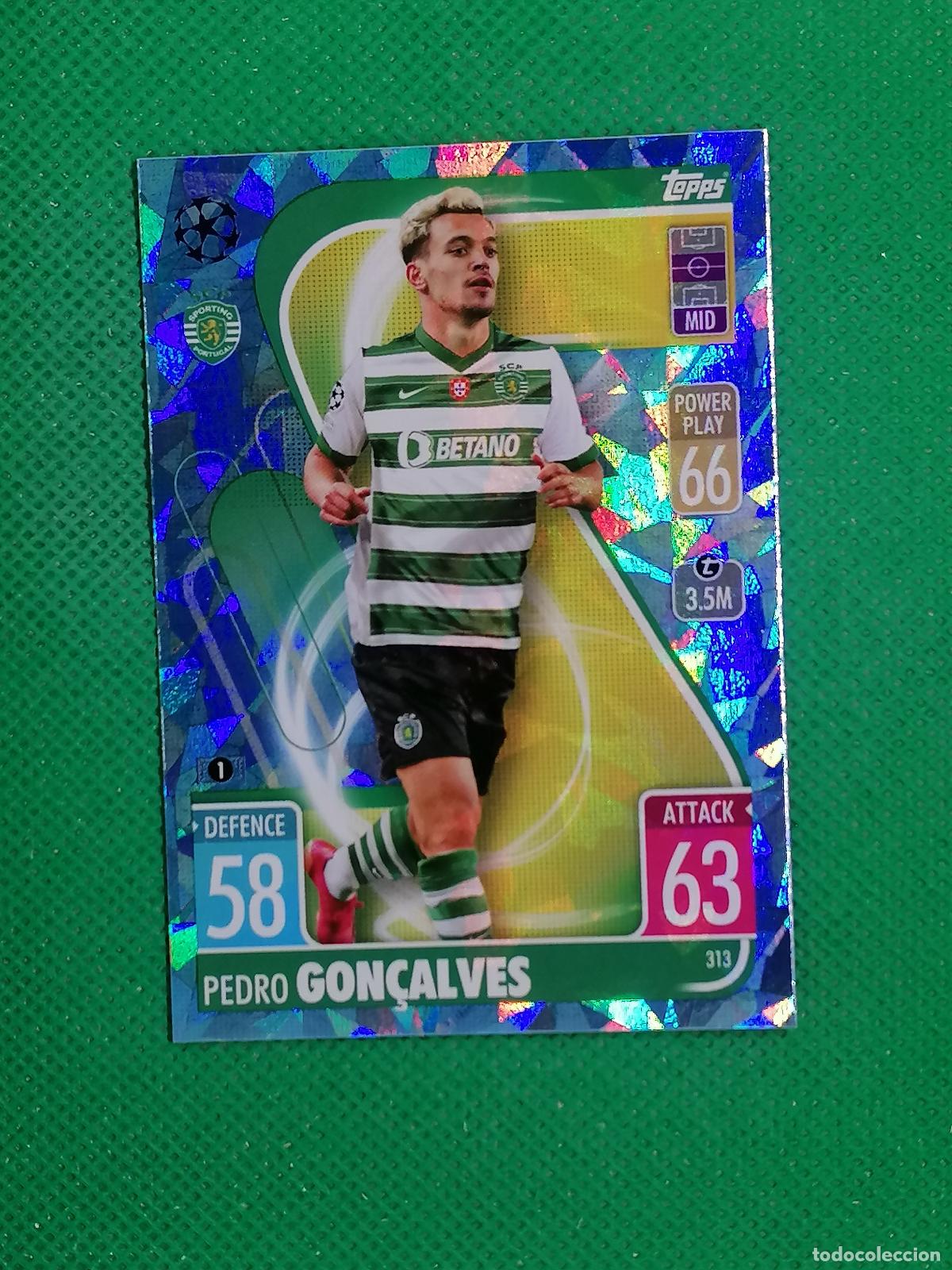 Cromos de F&uacute;tbol: 313 PEDRO GONCALVES SPORTING PORTUGAL PARALELA CRYSTAL⚽TOPPS MATCH ATTAX CHAMPIONS 2021 2022 21 22 ⚽