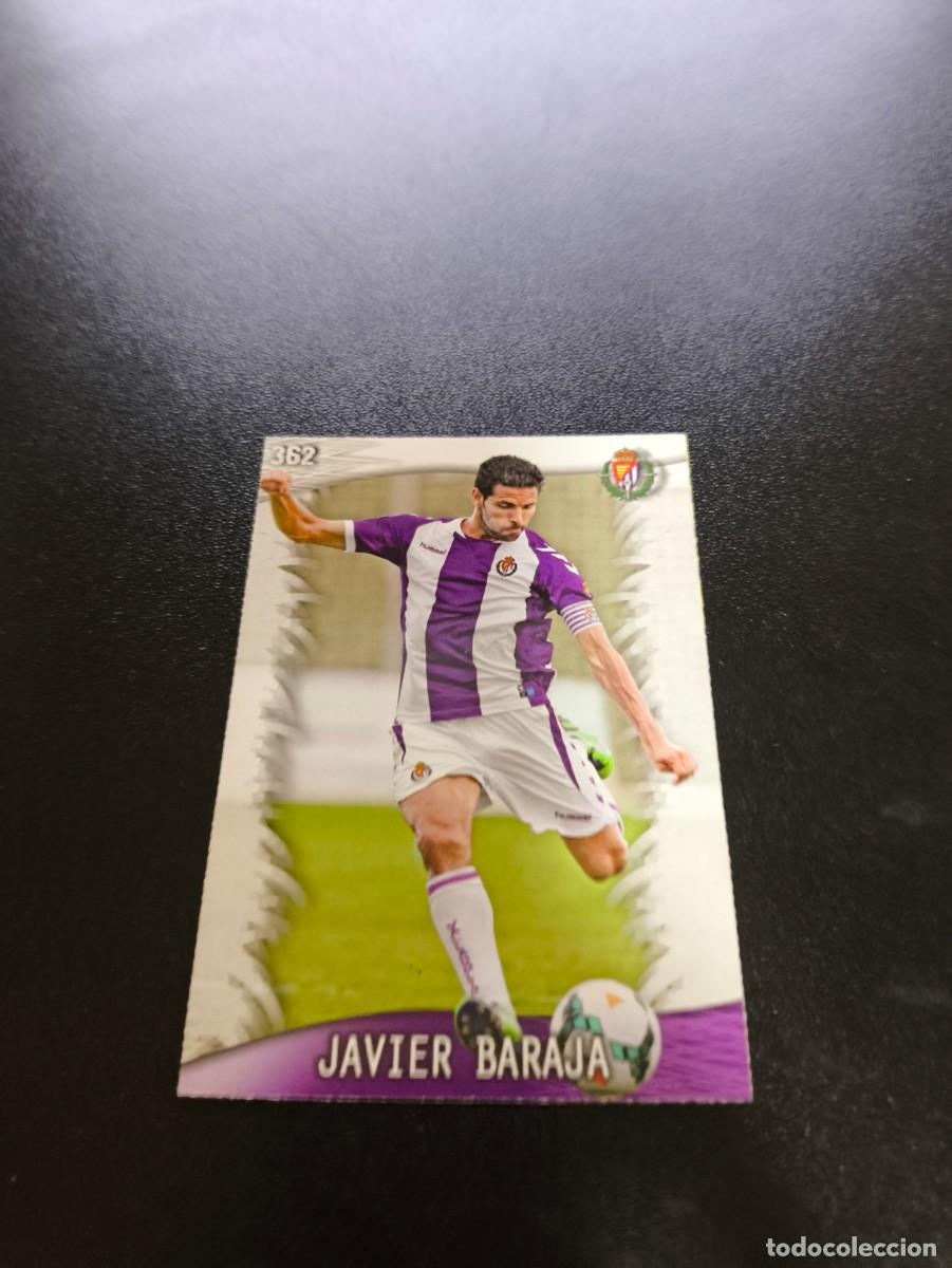 Cromos de F&uacute;tbol: 362 Javier Baraja VALLADOLID MUNDICROMO LIGA 2013 2014 13 14 NO PANINI ESTE