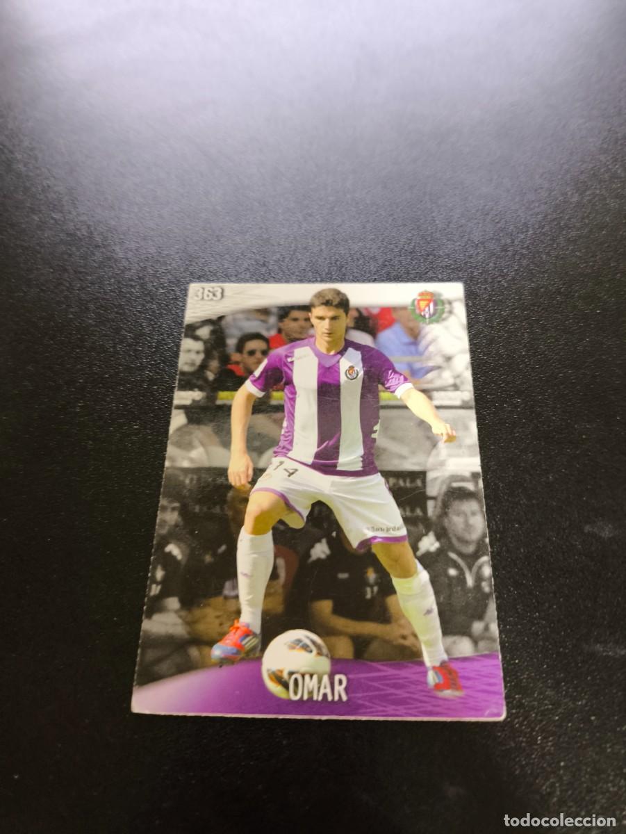 Cromos de F&uacute;tbol: 363 Omar VALLADOLID MUNDICROMO LIGA 2013 2014 13 14 NO PANINI ESTE