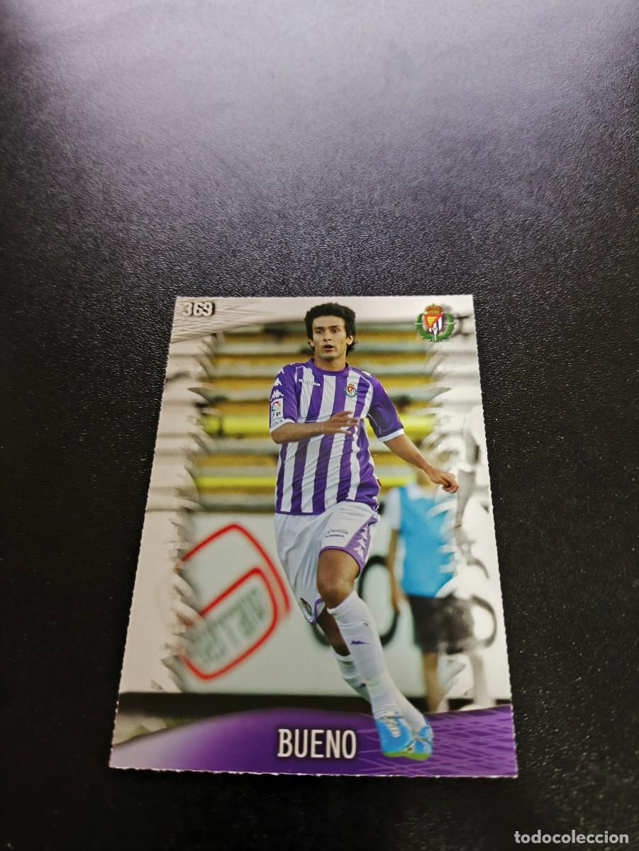 Cromos de F&uacute;tbol: 369 Bueno VALLADOLID MUNDICROMO LIGA 2013 2014 13 14 NO PANINI ESTE