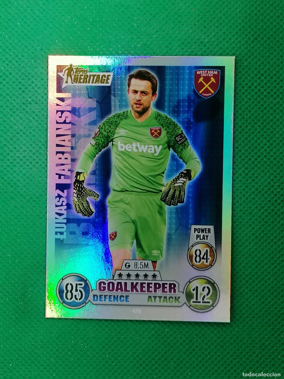 Cromos de Futebol: 470 LUCASZ FABIANSKI WEST HAM HERITAGE ⚽ TOPPS MATCH ATTAX CHAMPIONS 2021 2022 21 22 ⚽