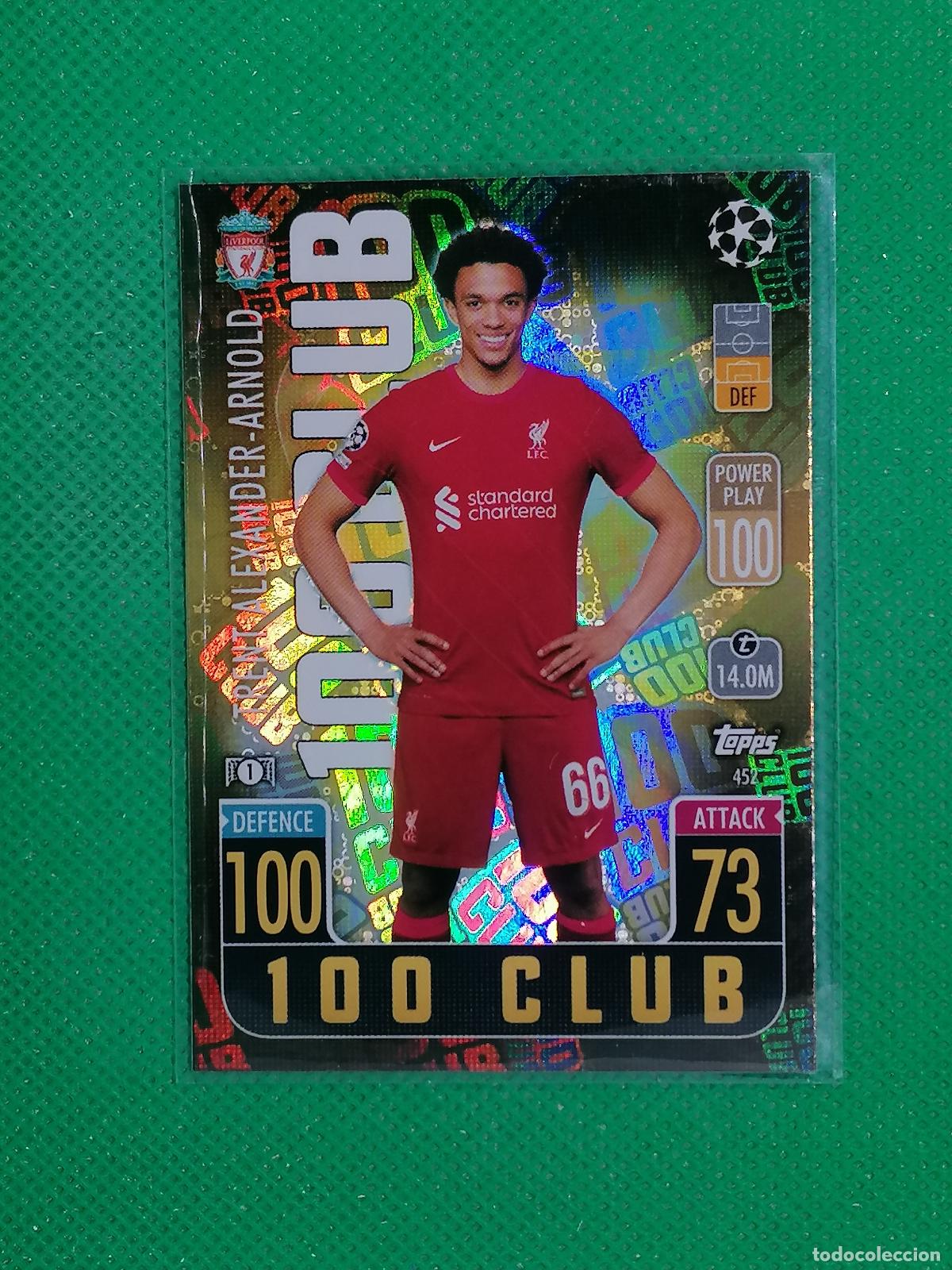 Cromos de F&uacute;tbol: 452 ALEXANDER ARNOLD LIVERPOOL 100 CLUB ⚽ TOPPS MATCH ATTAX CHAMPIONS 2021 2022 21 22 ⚽