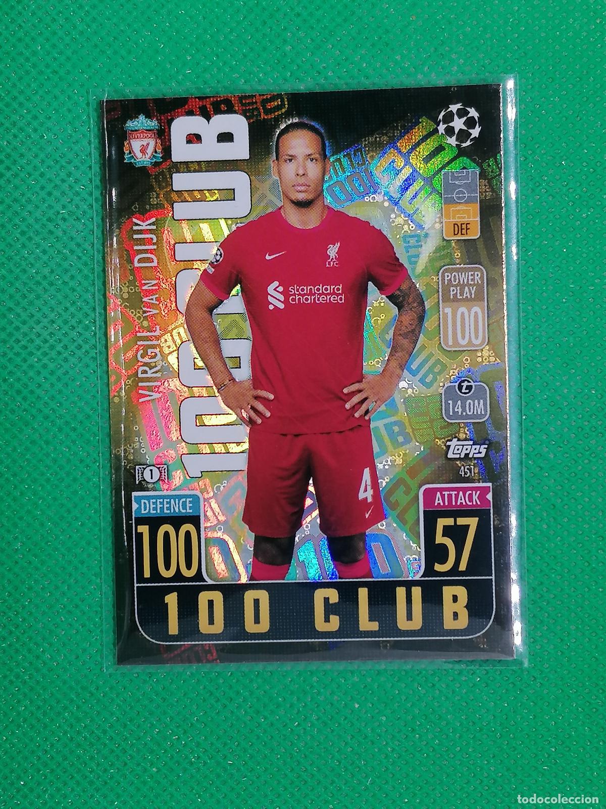 Cromos de F&uacute;tbol: 451 VIRGIL VAN DIJK LIVERPOOL 100 CLUB ⚽ TOPPS MATCH ATTAX CHAMPIONS 2021 2022 21 22 ⚽