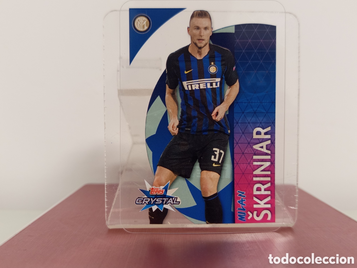 Cromos de F&uacute;tbol: ❇️ CROMO ⚽ SKRINIAR INTER DE MIL&Aacute;N 18 19 2018 2019 UEFA CHAMPIONS LEAGUE TOPPS CRYSTAL ❇️