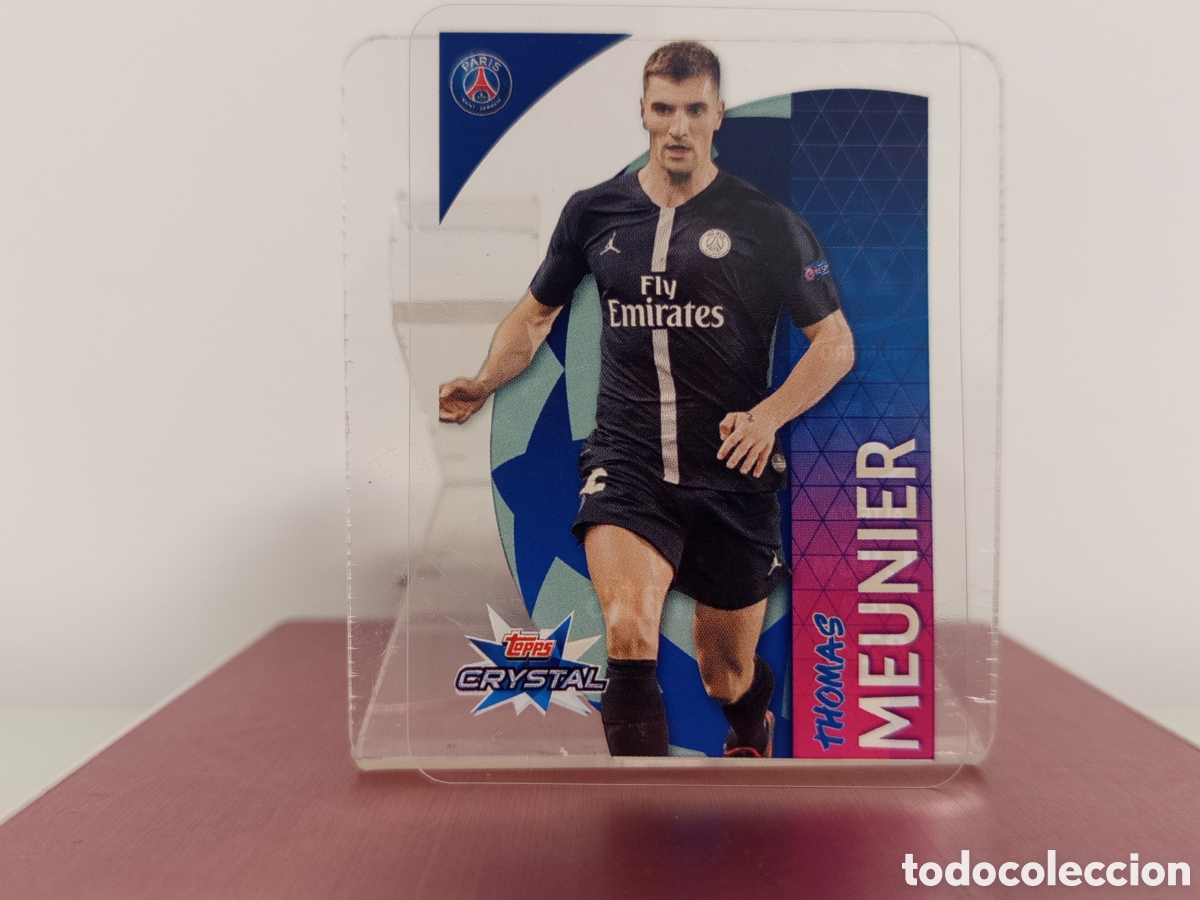Cromos de F&uacute;tbol: ❇️ CROMO ⚽ MEUNIER PARIS SAINT GERMAIN PSG 18 19 2018 2019 UEFA CHAMPIONS LEAGUE TOPPS CRYSTAL ❇️