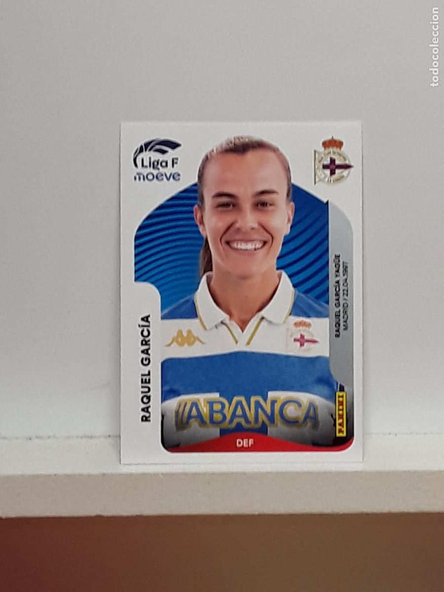 Cromos de F&uacute;tbol: LIGA FEMENINA 2025 2026 F 25 26 ALBUM PANINI LIGA N 128 DEPORTIVO RAQUEL GARCIA