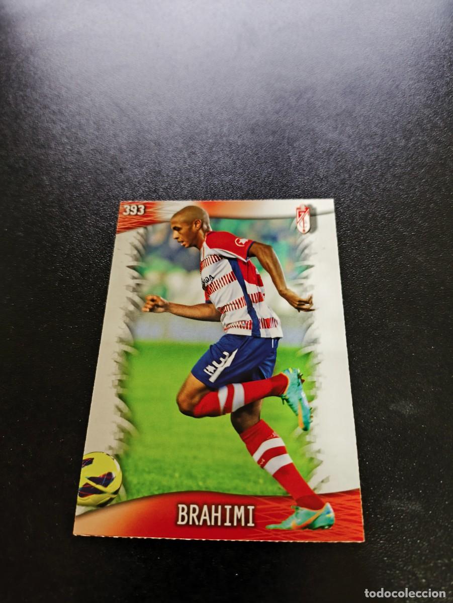 Cromos de F&uacute;tbol: 393 Brahimi GRANADA MUNDICROMO LIGA 2013 2014 13 14 NO PANINI ESTE