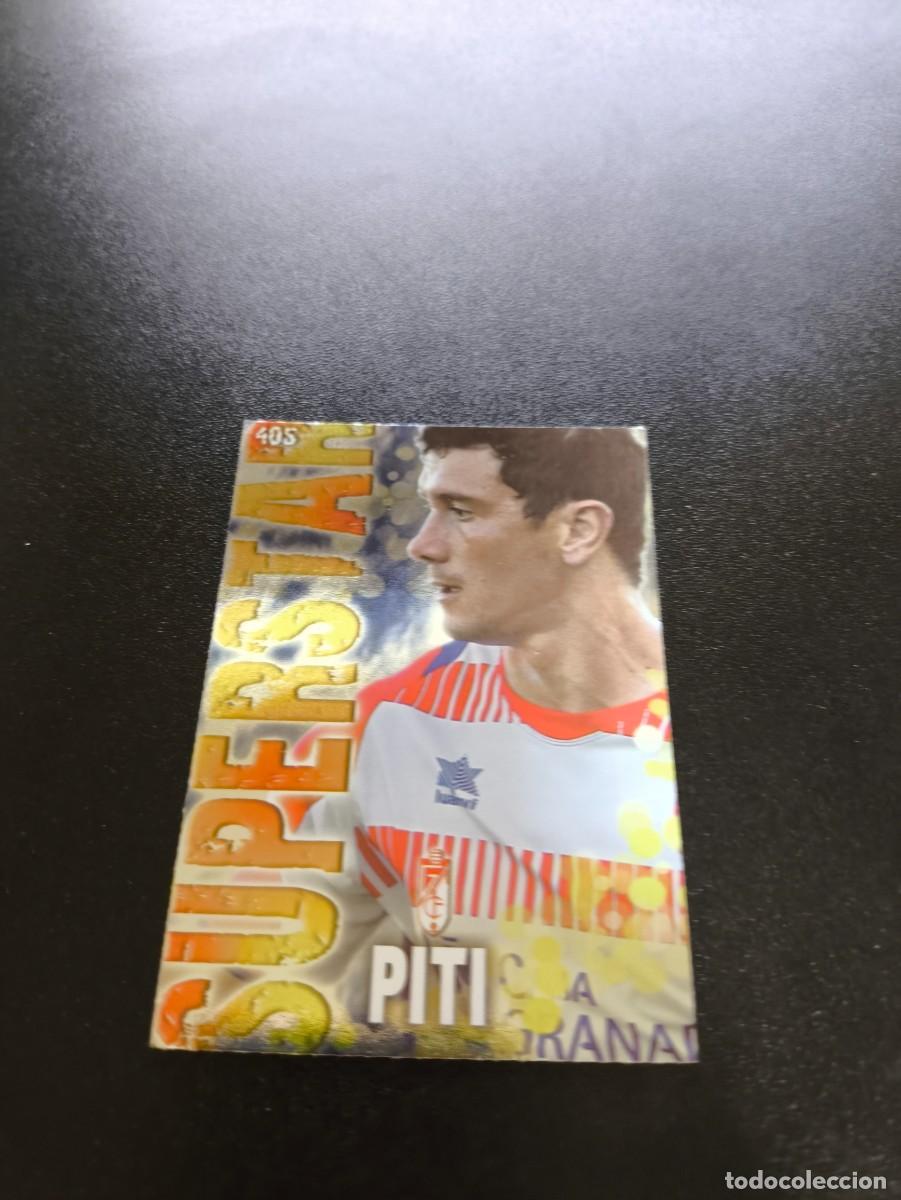Cromos de F&uacute;tbol: 405 PITI SUPERSTAR BRILLO LISO GRANADA MUNDICROMO LIGA 2013 2014 13 14 NO PANINI ESTE