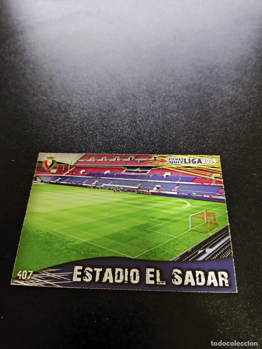 Football Stickers: 407 EL SADAR FONDO MATE OSASUNA MUNDICROMO LIGA 2013 2014 13 14 NO PANINI ESTE