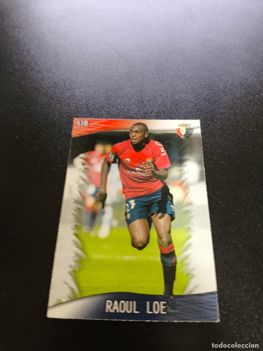 Cromos de F&uacute;tbol: 418 Raoul Loe OSASUNA MUNDICROMO LIGA 2013 2014 13 14 NO PANINI ESTE